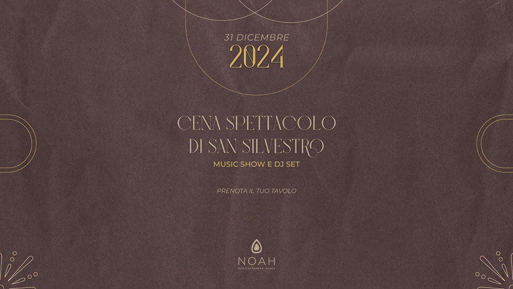 Cenone di Capodanno 2025 al Noah Mediterranean Beach: Cena e Musica Fronte Mare